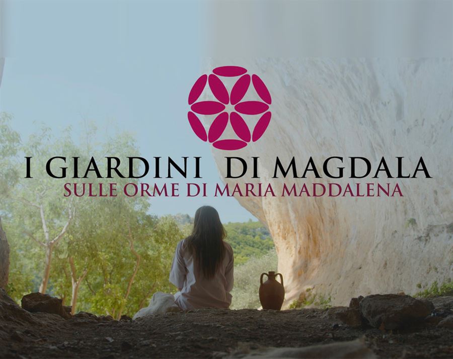 Docufilm I Giardini di Magdala - Sulle orme di Maria Maddalena 
